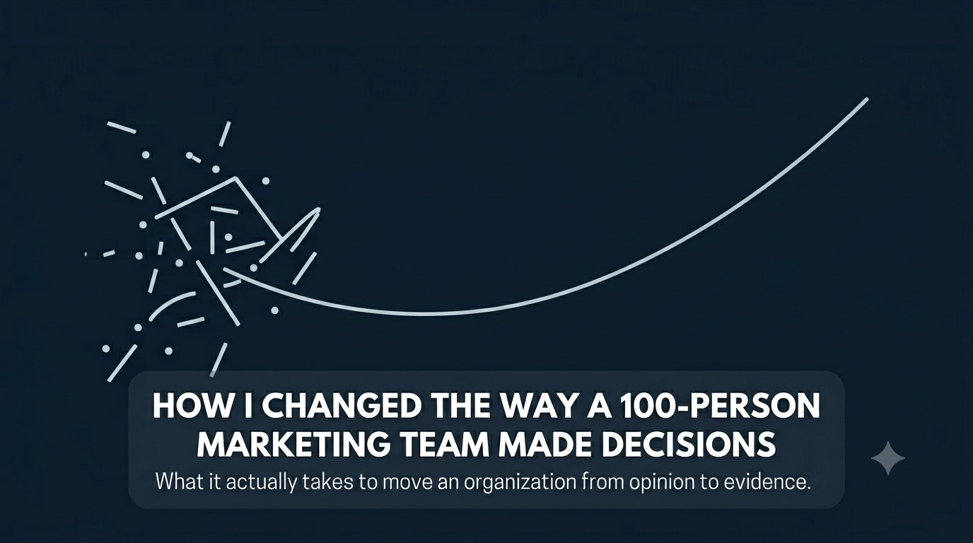 How I Changed the Way a 100-Person Marketing Team Made Decisions Pablo Pedraza case study — how he restructured a 100-person marketing team's decision-making with experimentation